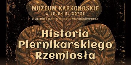 „Historia piernikarskiego rzemiosła” w Muzeum Karkonoskim w Jeleniej Górze