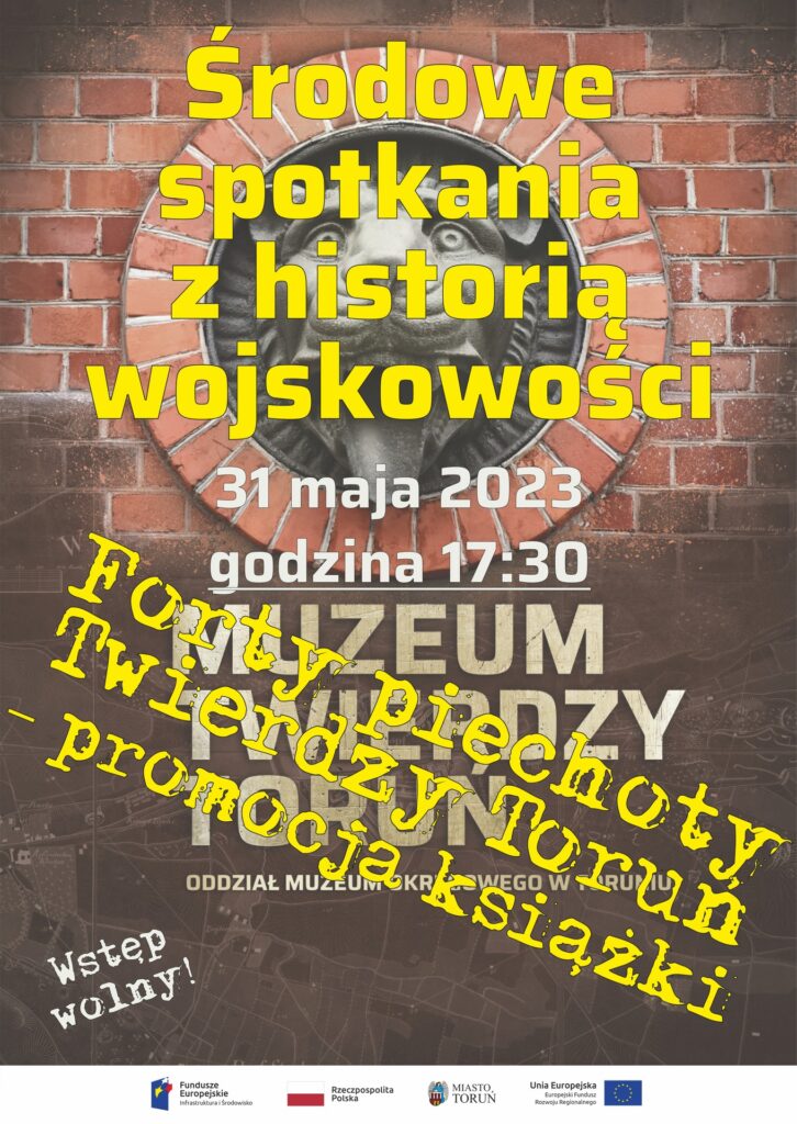 Plakat do wydarzenia - Środowe spotkania z historią wojskowości w Muzeum Twierdzy Toruń. Żółte napisy informacyjne. 