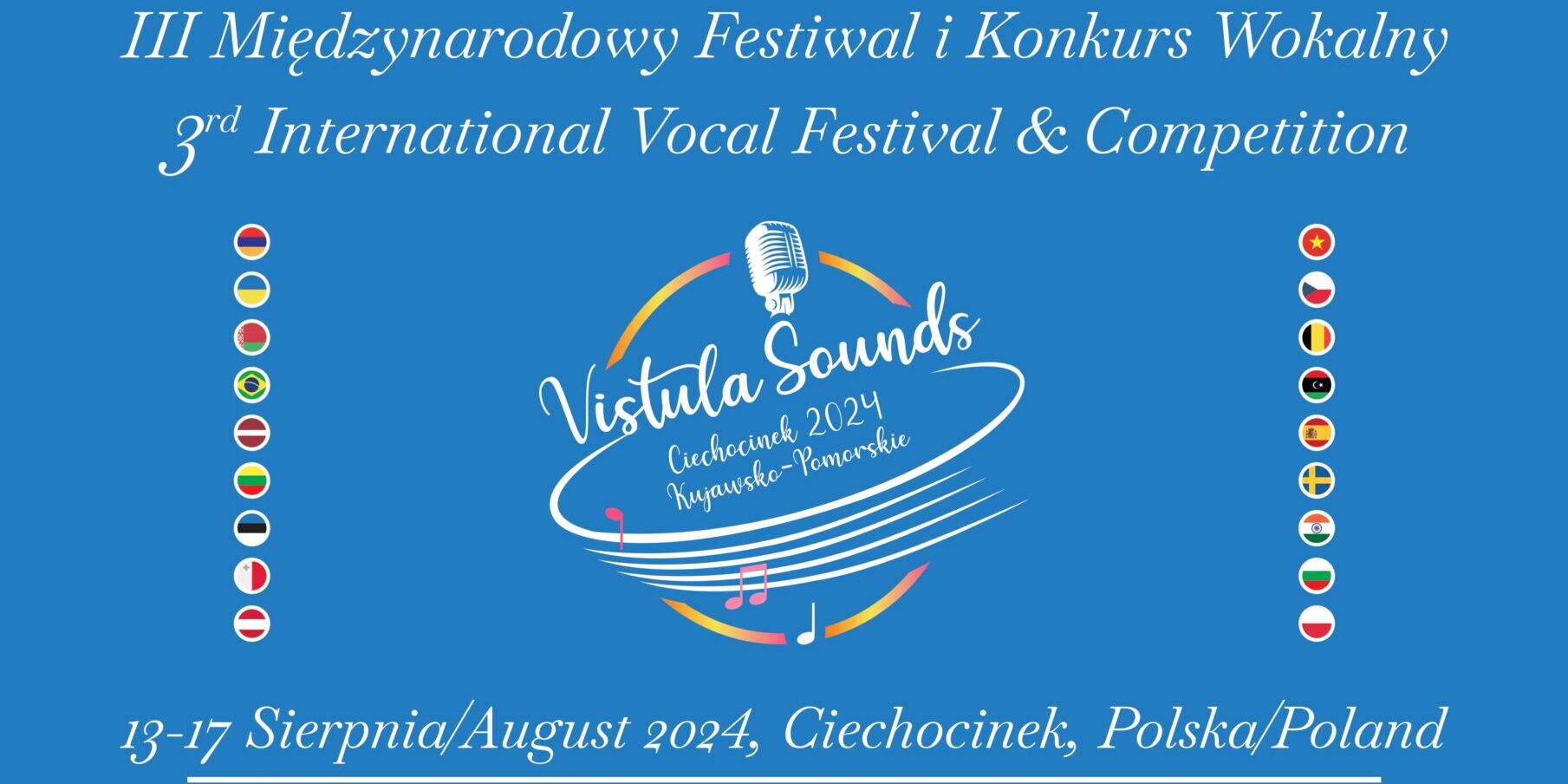 III Międzynarodowy Festiwal i Konkurs Wokalny „Vistula Sounds Ciechocinek. Kujawsko-Pomorskie”