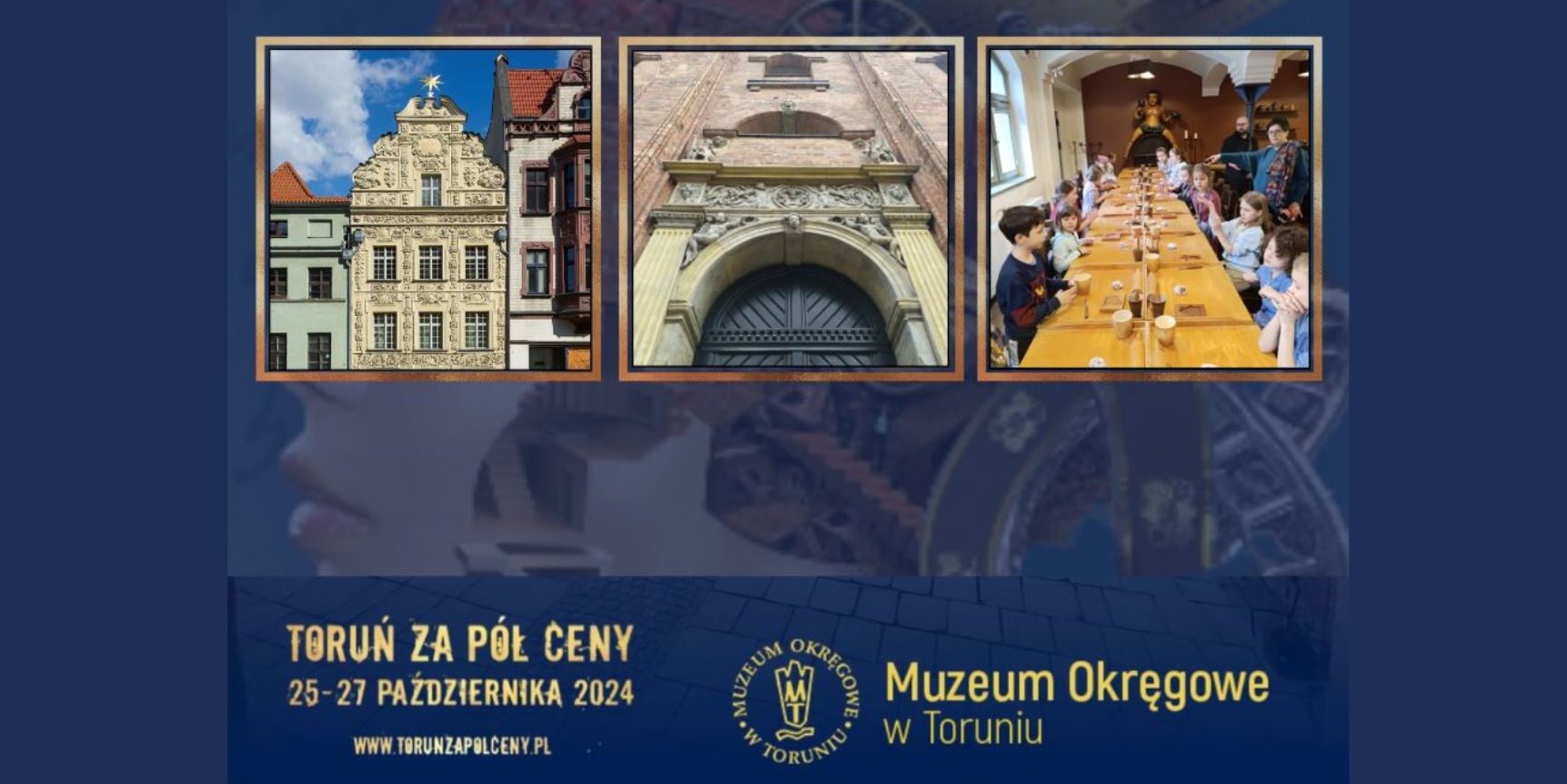 Toruń za pół ceny w Muzeum Okręgowym w Toruniu