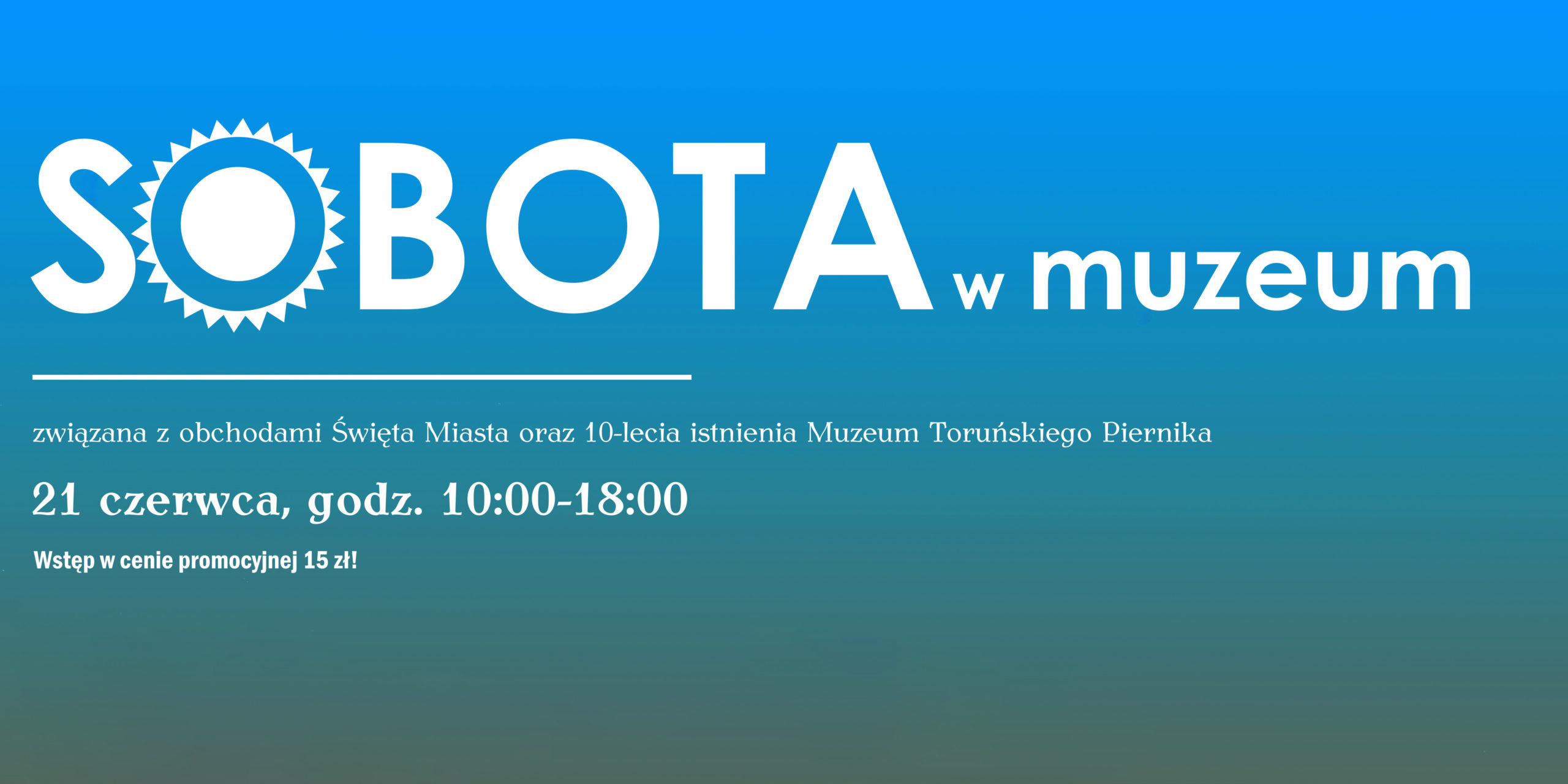 Sobota w Muzeum