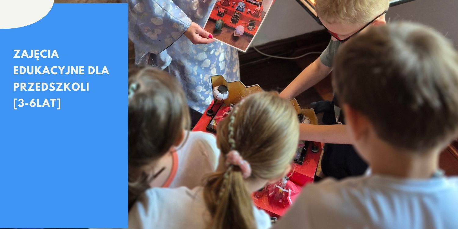 Oferta zajęć edukacyjnych Muzeum Okręgowego w Toruniu dla przedszkoli