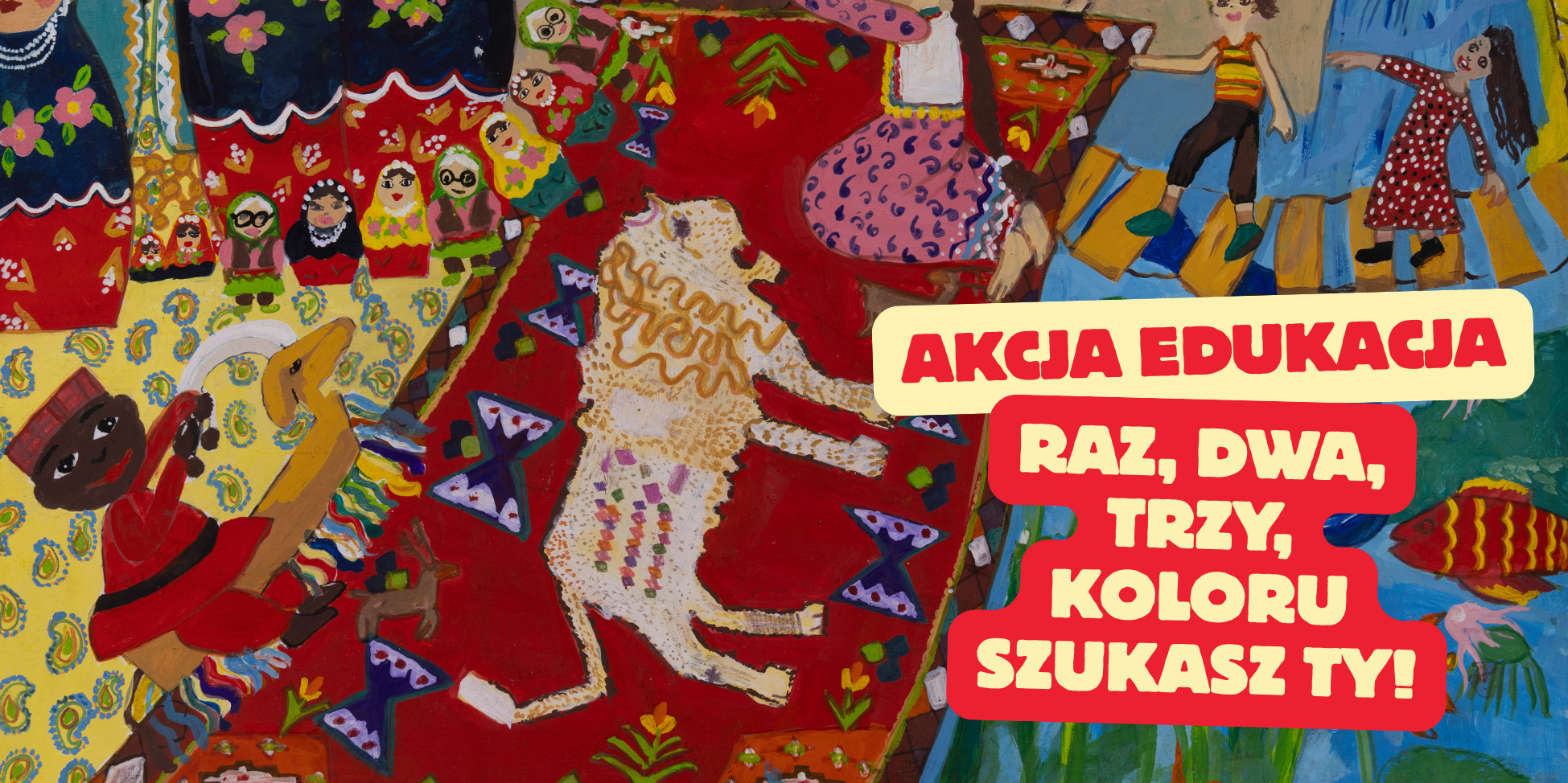 Akcja Edukacja – Raz, dwa, trzy, koloru szukasz ty!