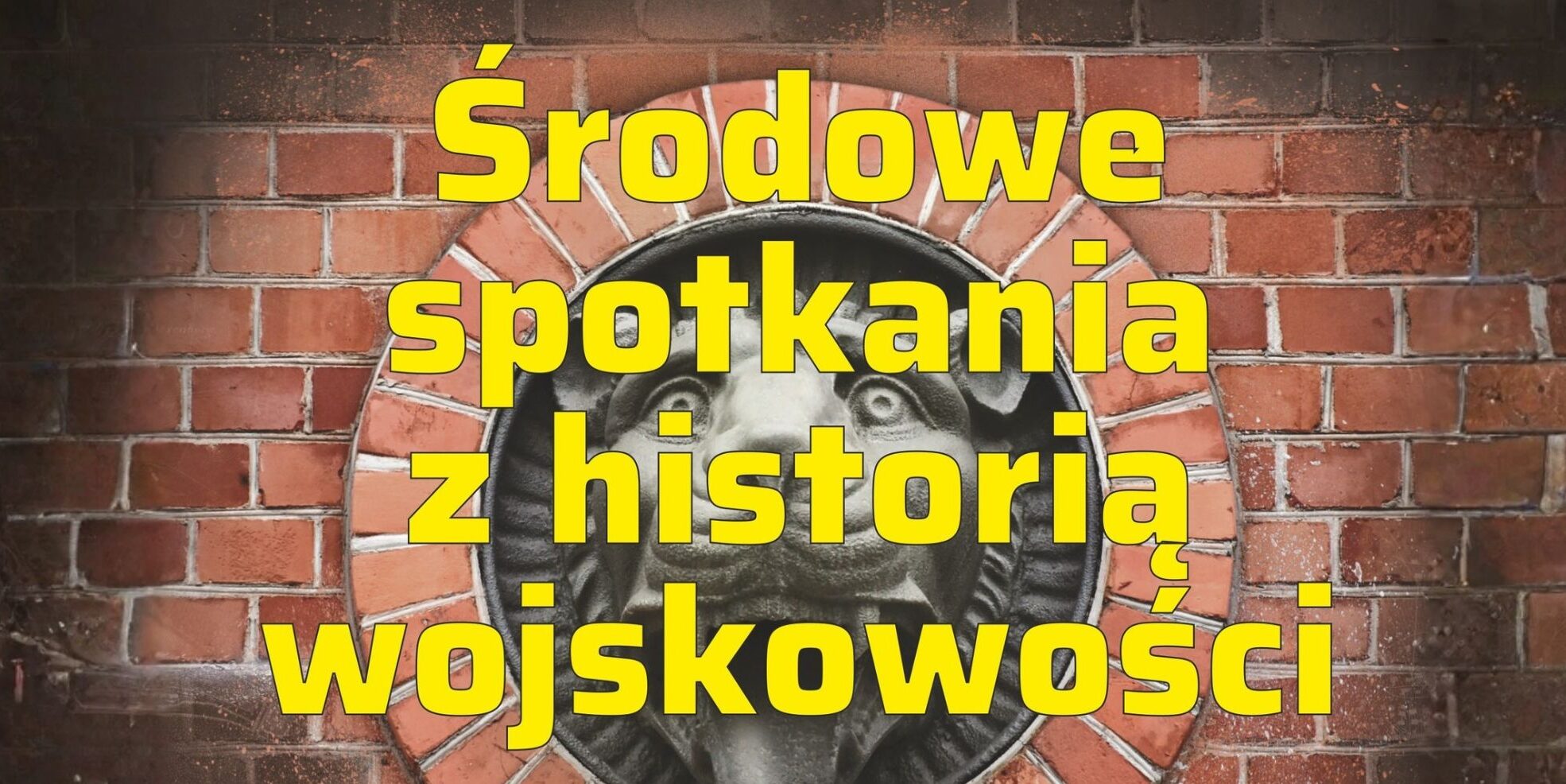 Środowe spotkania z historią wojskowości odsłona 43. – „Modernizacje Twierdzy Modlin 1831–1860”