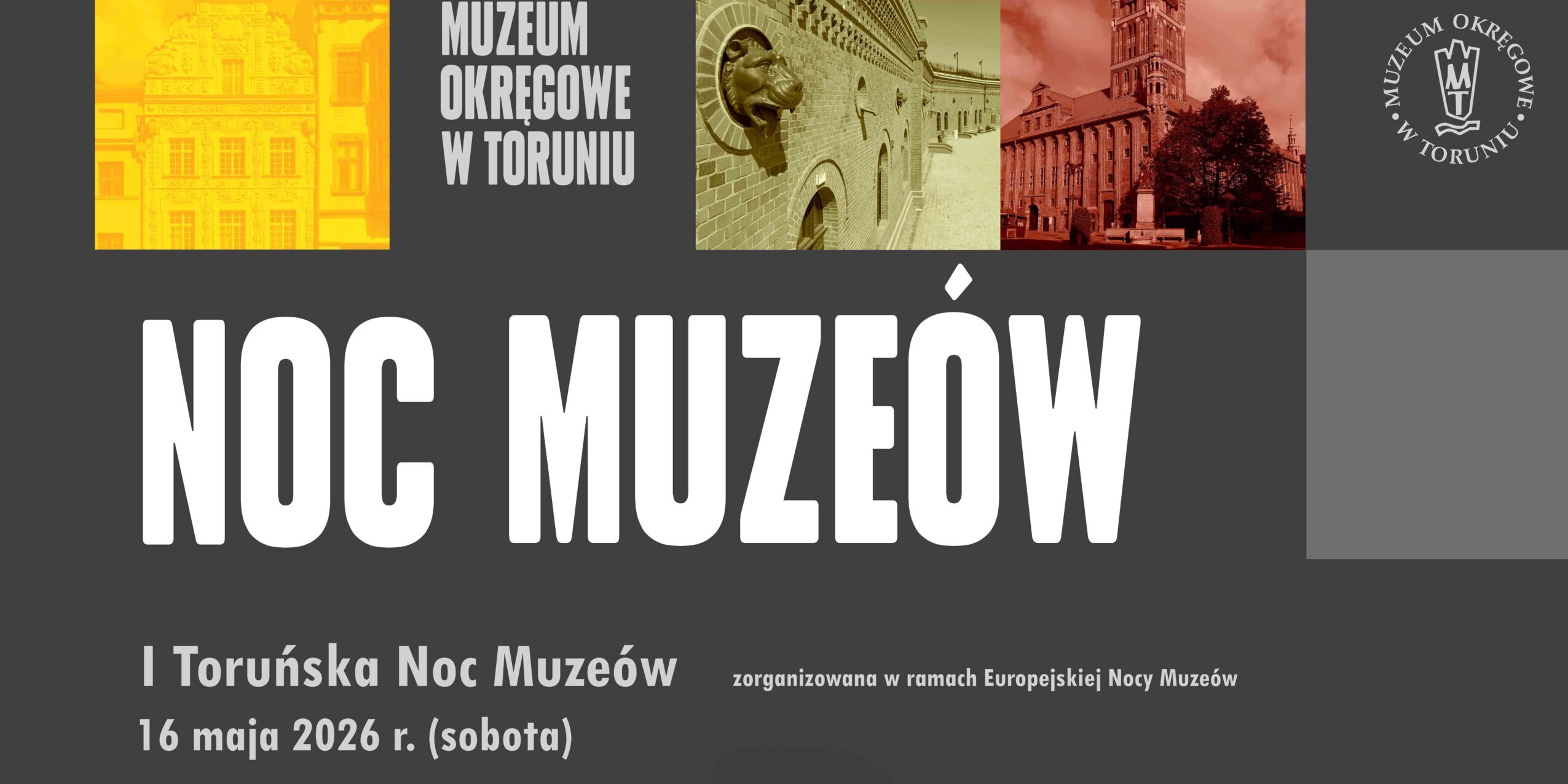 I Toruńska Noc Muzeów w Muzeum Okręgowym w Toruniu w ramach Europejskiej Nocy Muzeów