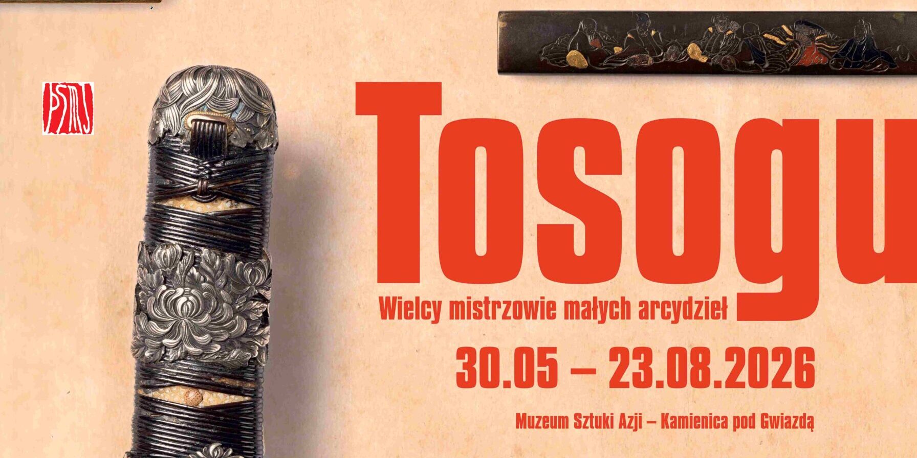 Wyjątkowa ekspozycja „Tosogu. Wielcy mistrzowie małych arcydzieł” w Muzeum Sztuki Azji – Kamienica pod Gwiazdą
