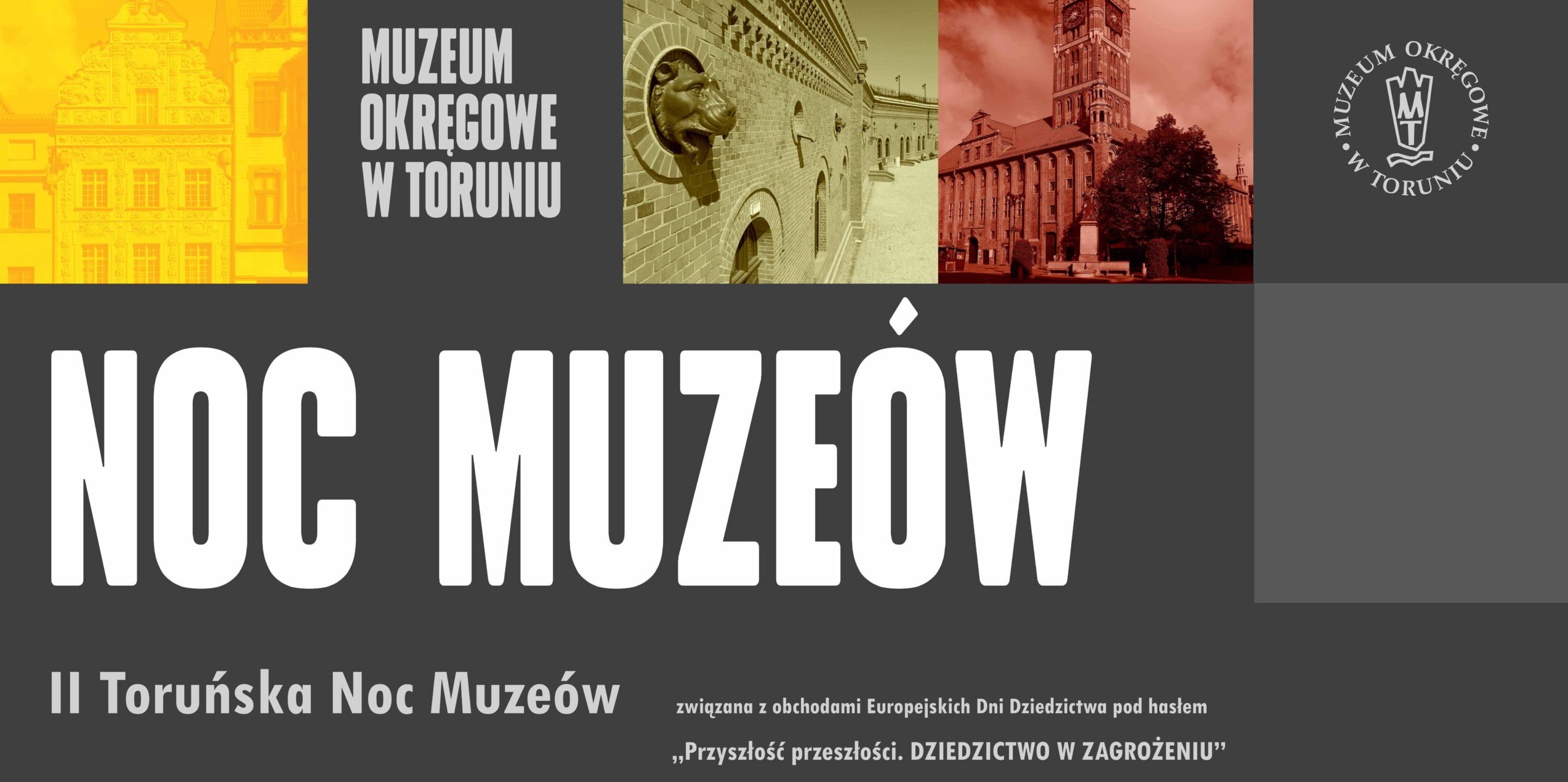 II Noc Muzeów w Muzeum Okręgowym w Toruniu w ramach Europejskich Dni Dziedzictwa